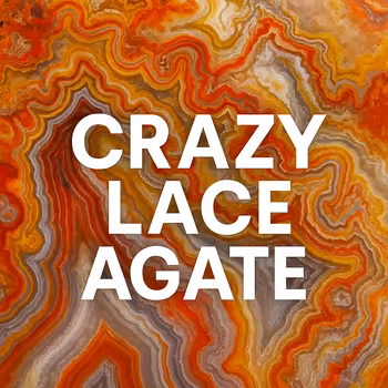 The Geology and Metaphysical Beliefs of Crazy Lace Agate